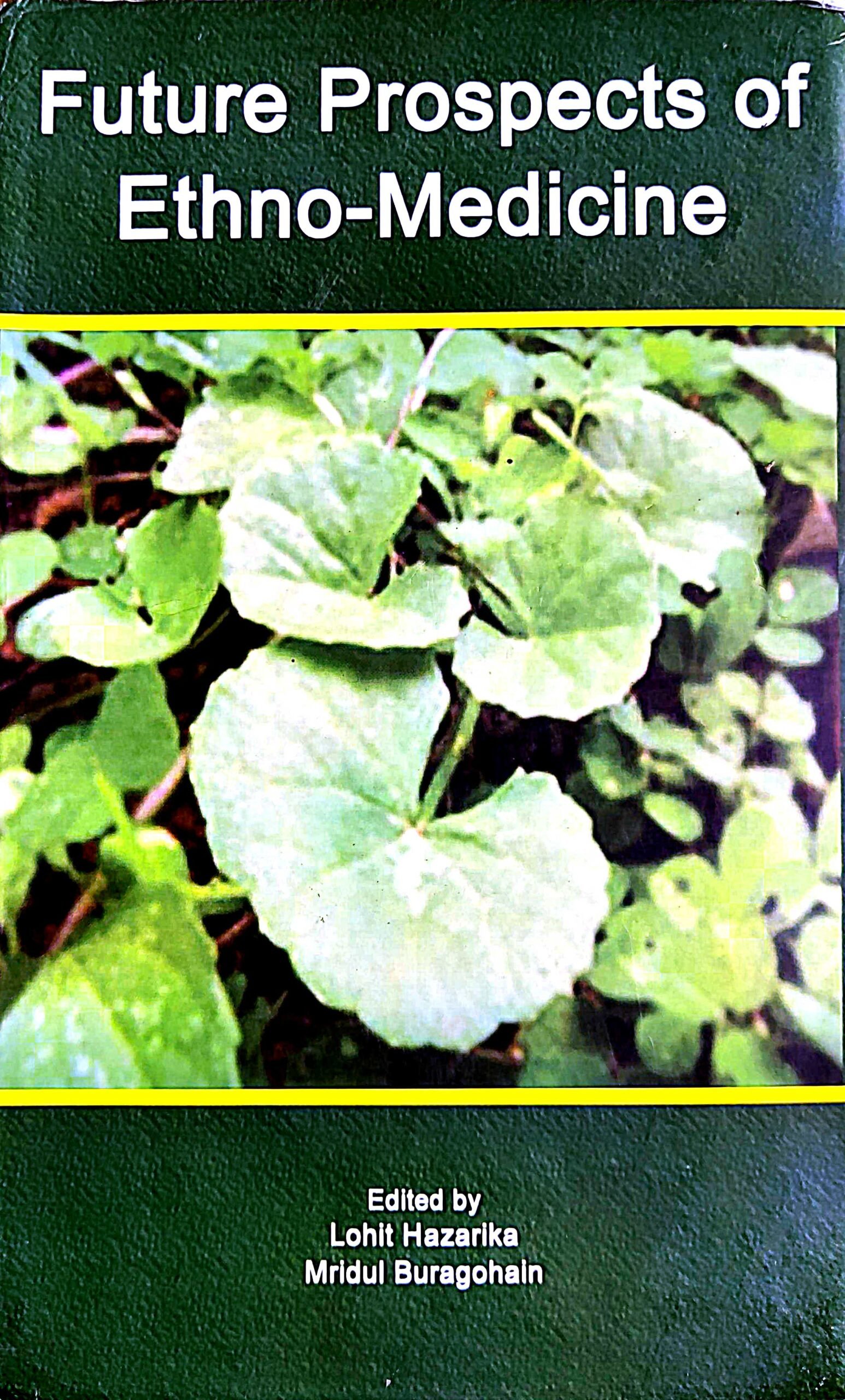 Ethno Medicine and their Practices